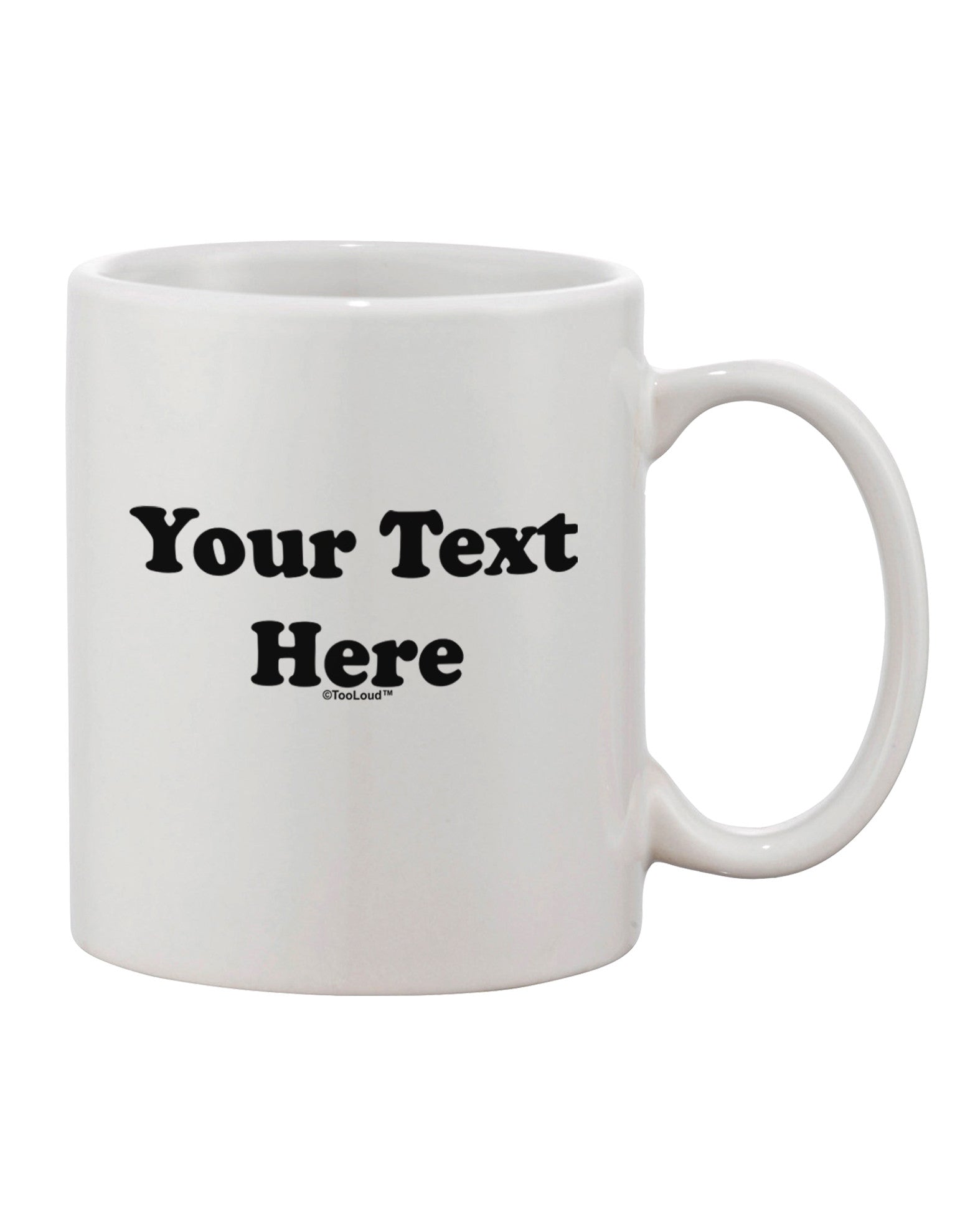 Personalized 11 OZ Coffee Mug - Crafted for Customization-11 OZ Coffee Mug-TooLoud-White-Davson Sales