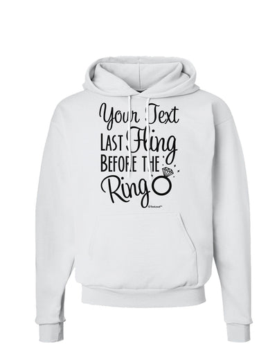 Personalized Bachelorette Party - Last Fling Before the Ring Hoodie Sweatshirt-Hoodie-TooLoud-White-Small-Davson Sales