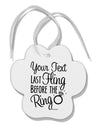 Personalized Bachelorette Party - Last Fling Before the Ring Paw Print Shaped Ornament-Ornament-TooLoud-White-Davson Sales