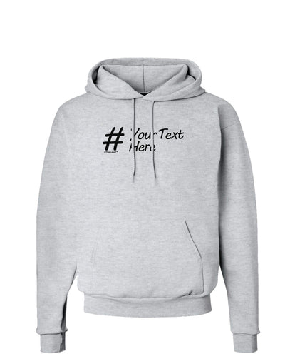 Personalized Hashtag Hoodie Sweatshirt by TooLoud-Hoodie-TooLoud-AshGray-Small-Davson Sales