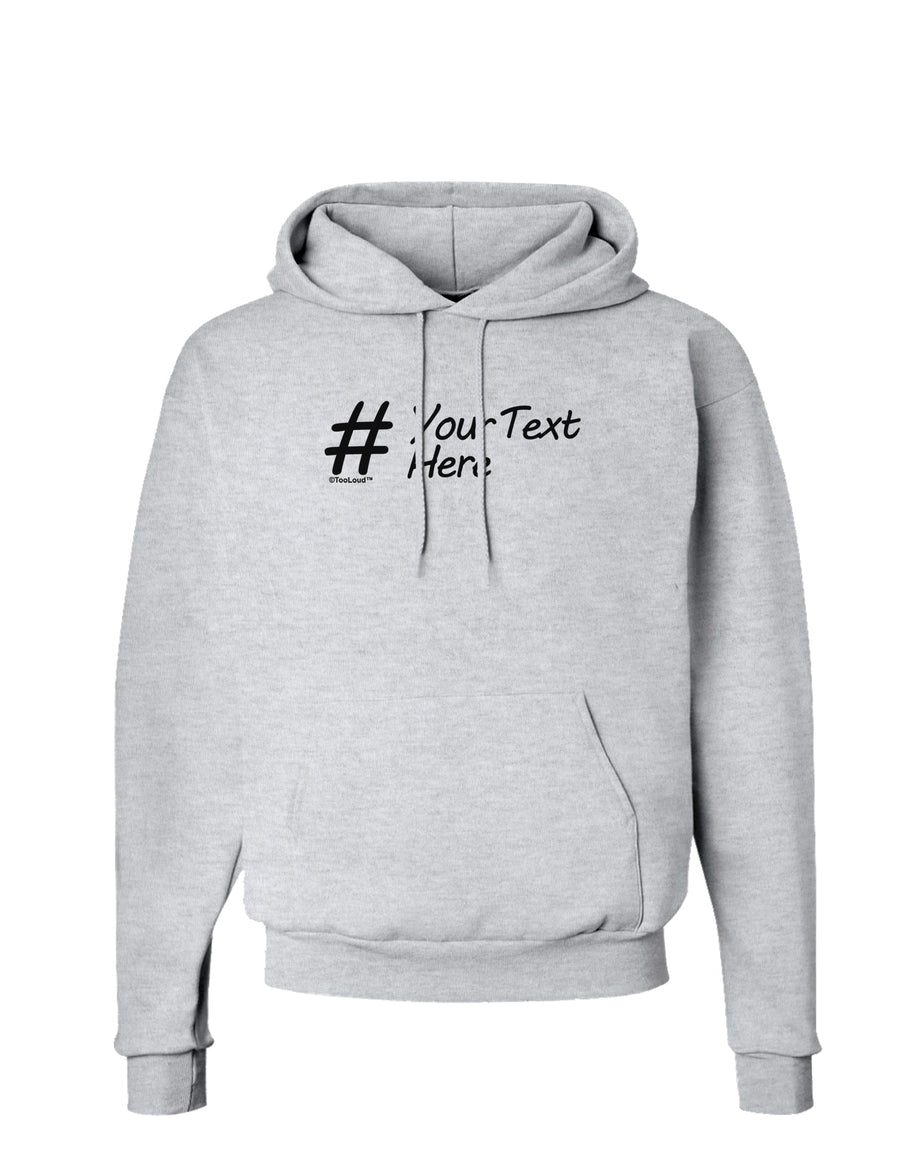 Personalized Hashtag Hoodie Sweatshirt by TooLoud-Hoodie-TooLoud-White-Small-Davson Sales