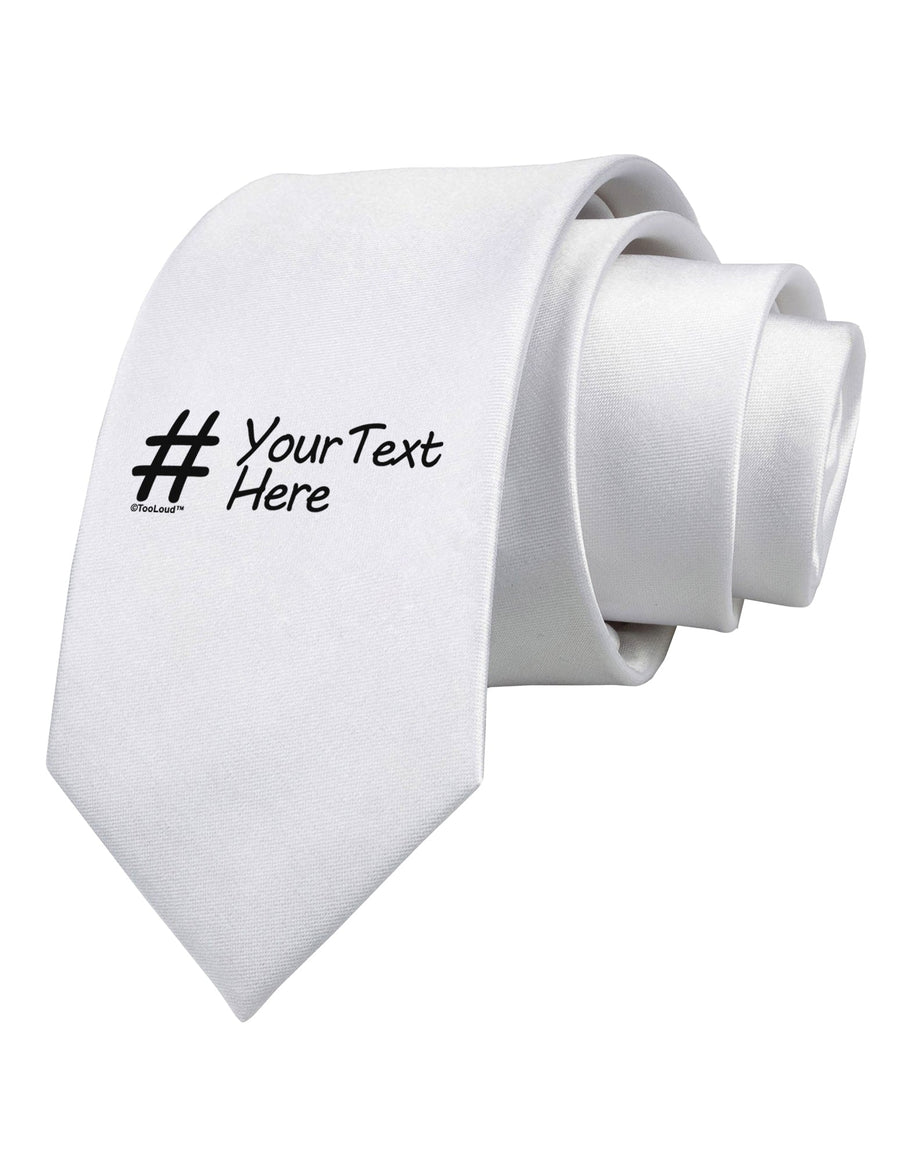 Personalized Hashtag Printed White Necktie by TooLoud