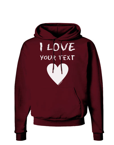 Personalized I Love Customized Dark Hoodie Sweatshirt-Hoodie-TooLoud-Maroon-Small-Davson Sales