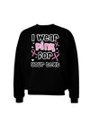 Personalized I Wear Pink for -Name- Breast Cancer Awareness Adult Dark Sweatshirt-Sweatshirts-TooLoud-Black-Small-Davson Sales