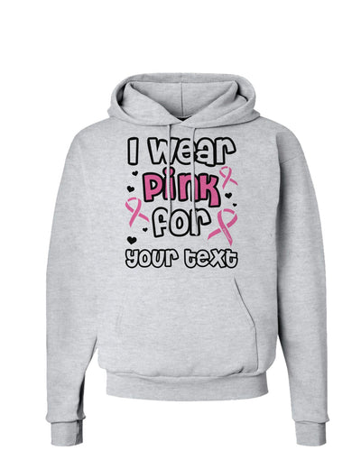 Personalized I Wear Pink for -Name- Breast Cancer Awareness Hoodie Sweatshirt-Hoodie-TooLoud-AshGray-Small-Davson Sales