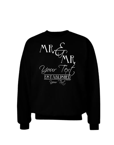 Personalized Mr and Mr -Name- Established -Date- Design Adult Dark Sweatshirt-Sweatshirts-TooLoud-Black-Small-Davson Sales