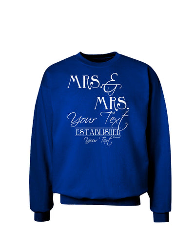 Personalized Mrs and Mrs Lesbian Wedding - Name- Established -Date- Design Adult Dark Sweatshirt-Sweatshirts-TooLoud-Deep-Royal-Blue-Small-Davson Sales