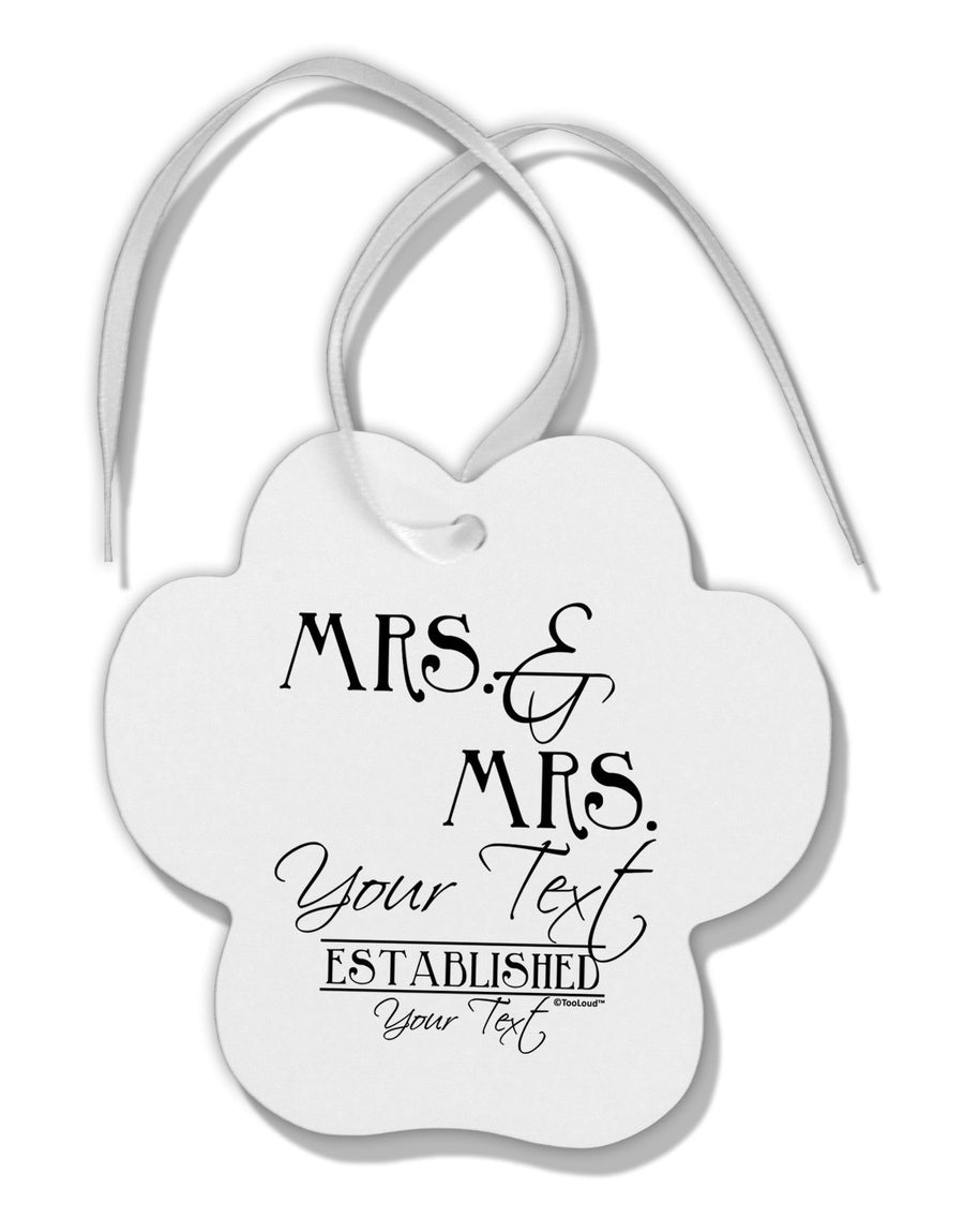 Personalized Mrs and Mrs Lesbian Wedding - Name- Established -Date- Design Paw Print Shaped Ornament-Ornament-TooLoud-White-Davson Sales