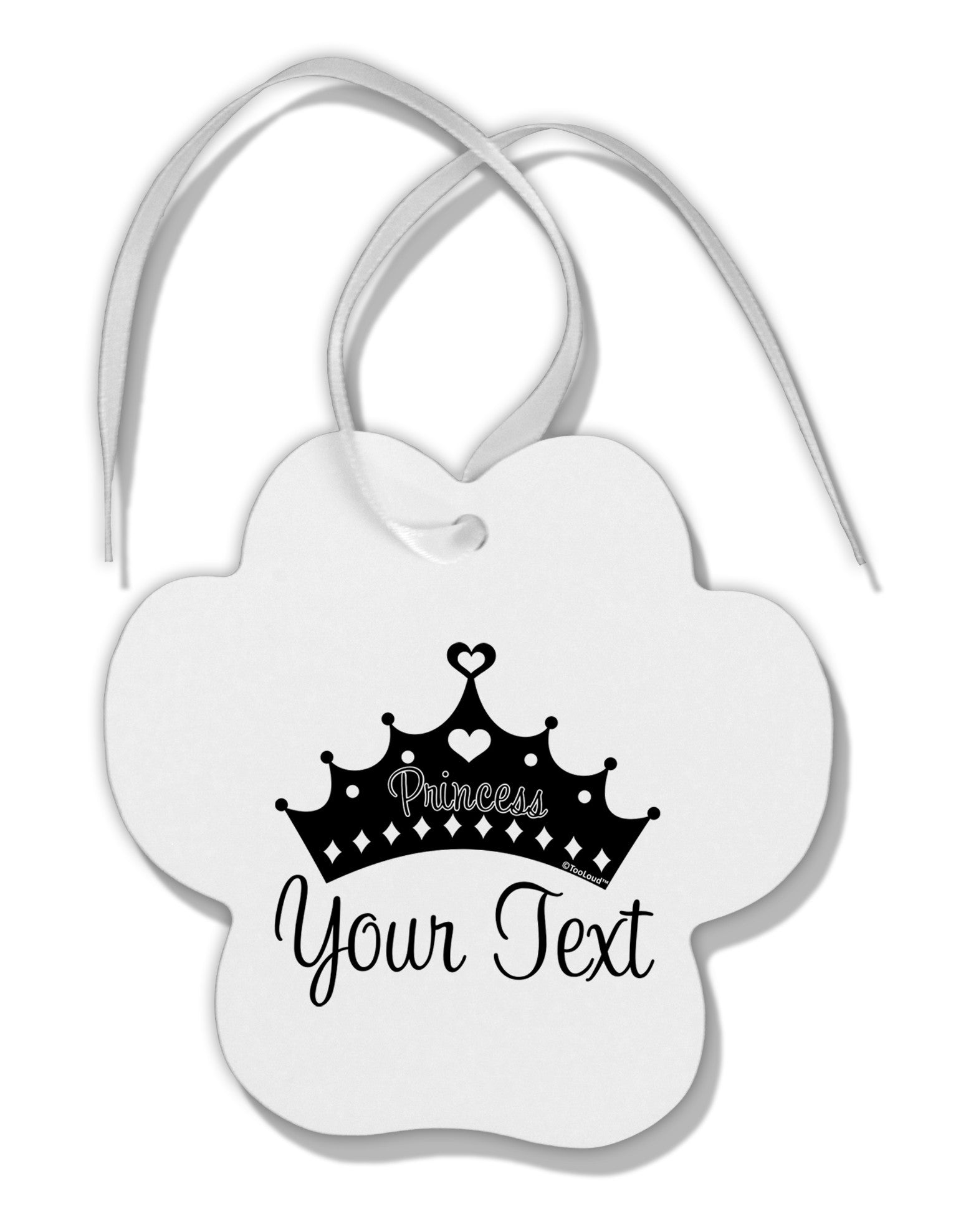 Personalized Princess -Name- Design Paw Print Shaped Ornament-Ornament-TooLoud-White-Davson Sales