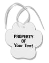 Personalized Property Of Paw Print Shaped Ornament-Ornament-TooLoud-White-Davson Sales