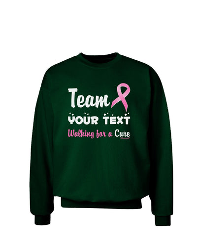 Personalized Team -Name- Breast Cancer Walk - Walking for a Cure Adult Dark Sweatshirt-Sweatshirts-TooLoud-Deep-Forest-Green-Small-Davson Sales