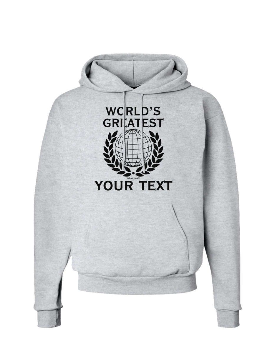 Personalized Worlds Greatest Hoodie Sweatshirt by TooLoud-Hoodie-TooLoud-White-Small-Davson Sales