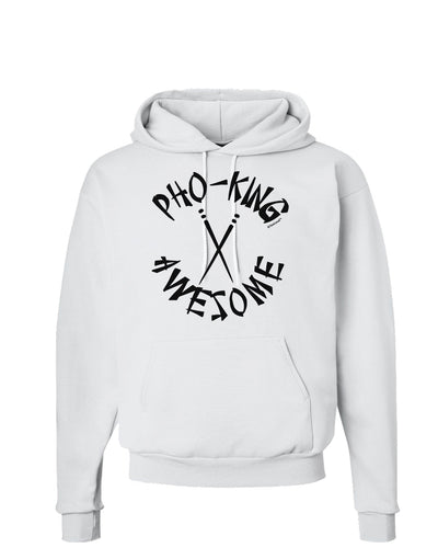 PHO KING AWESOME, Funny Vietnamese Soup Vietnam Foodie Hoodie Sweatshirt-Hoodie-TooLoud-White-Small-Davson Sales