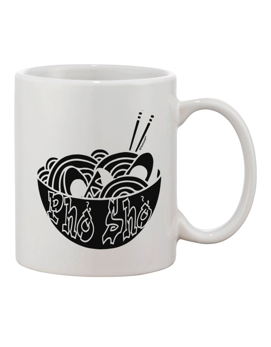 Pho Sho Printed 11 oz Coffee Mug - Expertly Crafted Drinkware-11 OZ Coffee Mug-TooLoud-Davson Sales