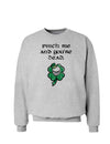 Pinch Me Youre Dead St. Patrick's Day Sweatshirt-Sweatshirts-TooLoud-Ash Gray-Small-Davson Sales