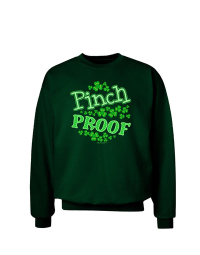 Pinch Proof St Patricks Day Adult Dark Sweatshirt-Sweatshirts-TooLoud-Deep-Forest-Green-Small-Davson Sales