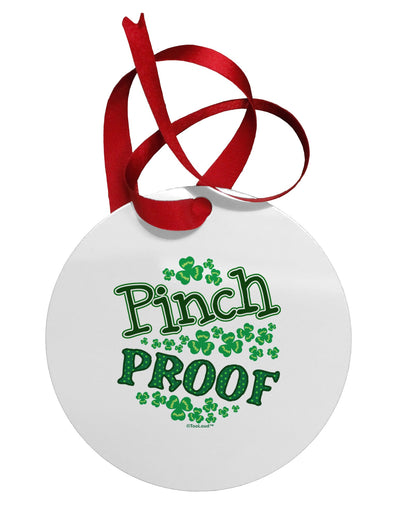 Pinch Proof St Patricks Day Circular Metal Ornament-Ornament-TooLoud-White-Davson Sales