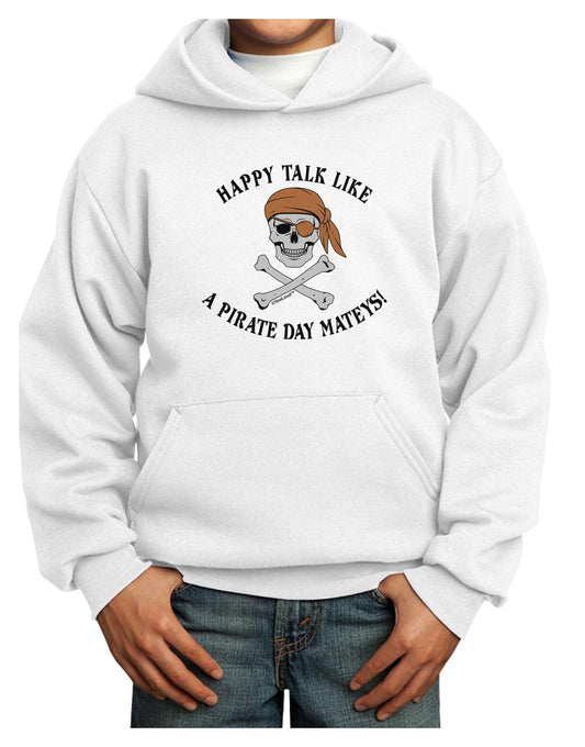 Pirate Day Mateys Youth Hoodie Pullover Sweatshirt-Youth Hoodie-TooLoud-White-XS-Davson Sales
