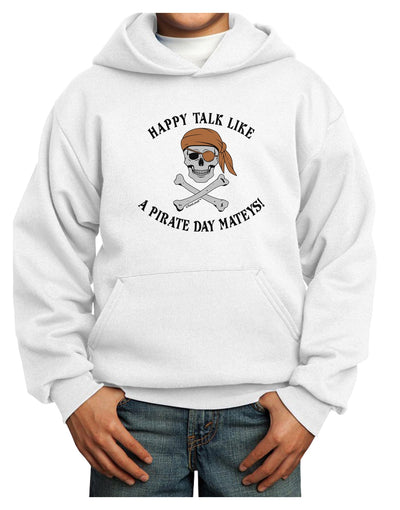 Pirate Day Mateys Youth Hoodie Pullover Sweatshirt-Youth Hoodie-TooLoud-White-XS-Davson Sales