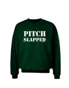 Pitch Slapped Adult Dark Sweatshirt-Sweatshirts-TooLoud-Deep-Forest-Green-Small-Davson Sales