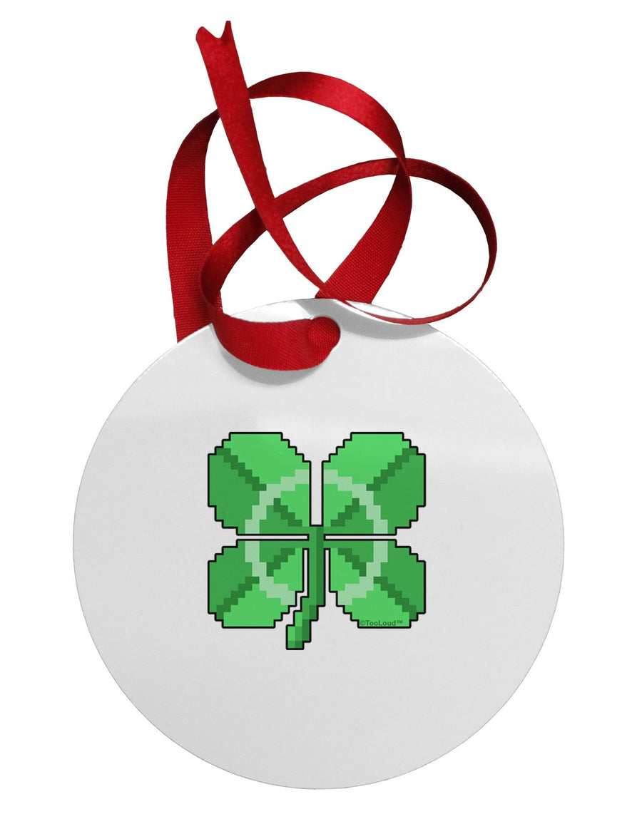 Pixel Four Leaf Clover Circular Metal Ornament-Ornament-TooLoud-White-Davson Sales