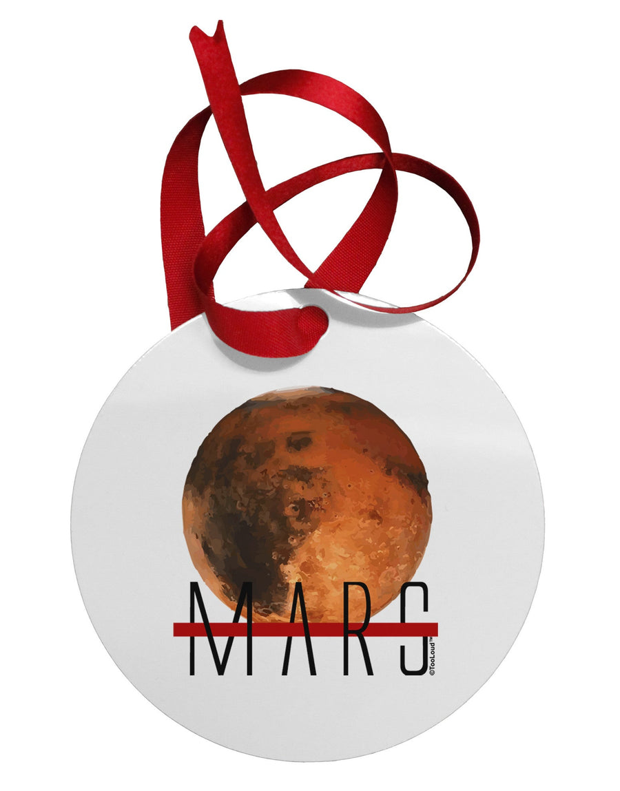 Planet Mars Text Circular Metal Ornament-Ornament-TooLoud-White-Davson Sales