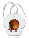 Planet Mars Text Paw Print Shaped Ornament-Ornament-TooLoud-White-Davson Sales