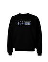 Planet Neptune Text Only Dark Adult Dark Sweatshirt-Sweatshirt-TooLoud-Black-Small-Davson Sales