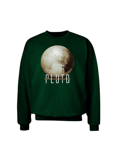 Planet Pluto Text Dark Adult Dark Sweatshirt-Sweatshirt-TooLoud-Deep-Forest-Green-Small-Davson Sales