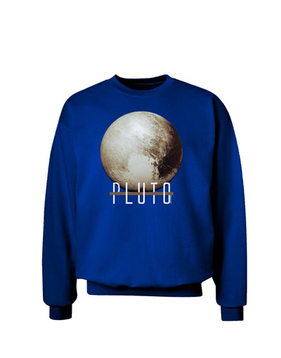 Planet Pluto Text Dark Adult Dark Sweatshirt-Sweatshirt-TooLoud-Deep-Royal-Blue-Small-Davson Sales