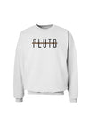 Planet Pluto Text Only Sweatshirt-Sweatshirt-TooLoud-White-Small-Davson Sales