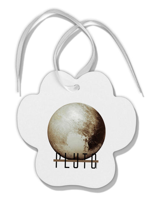 Planet Pluto Text Paw Print Shaped Ornament by TooLoud-Ornament-TooLoud-White-Davson Sales