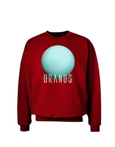 Planet Uranus Text Adult Dark Sweatshirt-Sweatshirt-TooLoud-Deep-Red-Small-Davson Sales