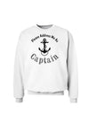 Please Address Me As Captain Sweatshirt-Sweatshirts-TooLoud-White-Small-Davson Sales