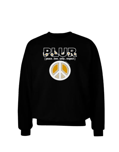 PLUR Daisies Adult Dark Sweatshirt-Sweatshirts-TooLoud-Black-Small-Davson Sales