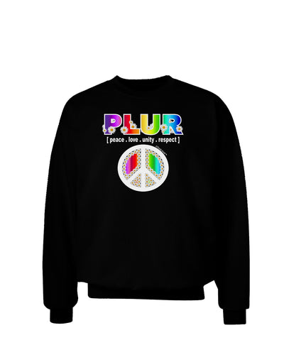 PLUR Rainbow Adult Dark Sweatshirt-Sweatshirts-TooLoud-Black-Small-Davson Sales