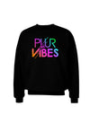 PLUR Vibes Adult Dark Sweatshirt-Sweatshirts-TooLoud-Black-Small-Davson Sales