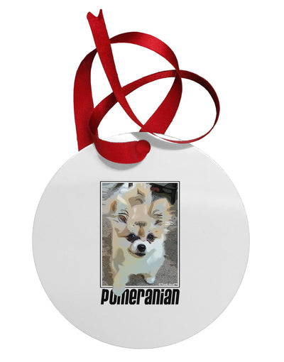 Pomeranian Step Out Circular Metal Ornament by TooLoud-Ornament-TooLoud-White-Davson Sales