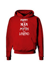 Poppy The Man The Myth The Legend Dark Hoodie Sweatshirt by TooLoud-Hoodie-TooLoud-Red-Small-Davson Sales