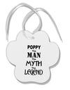 Poppy The Man The Myth The Legend Paw Print Shaped Ornament by TooLoud-Ornament-TooLoud-White-Davson Sales