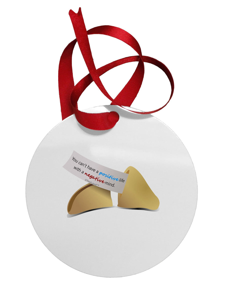 Positive Life - Fortune Cookie Circular Metal Ornament-Ornament-TooLoud-White-Davson Sales