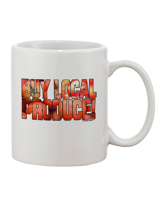 Premium Local Produce Tomatoes Text Printed 11 oz Coffee Mug - TooLoud-11 OZ Coffee Mug-TooLoud-White-Davson Sales