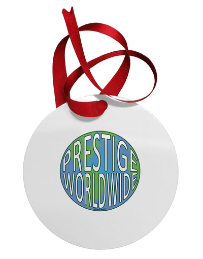 Prestige Worldwide Logo Circular Metal Ornament by TooLoud-Ornament-TooLoud-White-Davson Sales