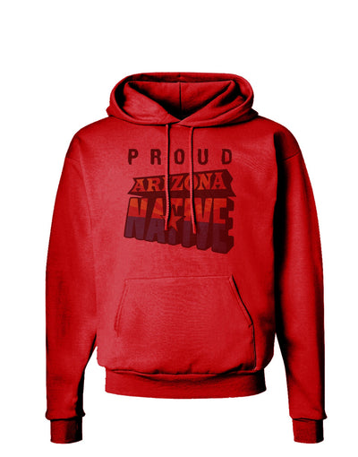 Proud Arizona Native Hoodie Sweatshirt-Hoodie-TooLoud-Red-Small-Davson Sales