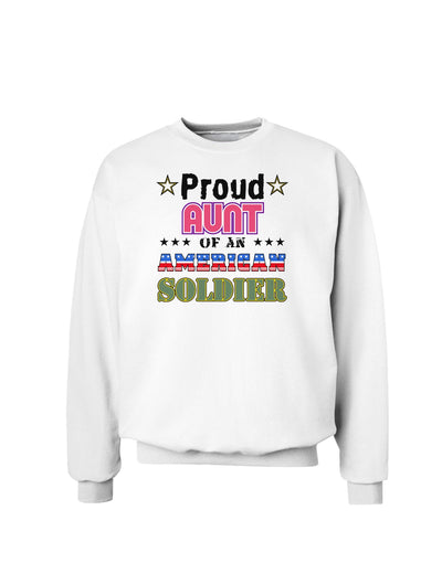 Proud Aunt of an American Soldier Sweatshirt-Sweatshirts-TooLoud-White-Small-Davson Sales