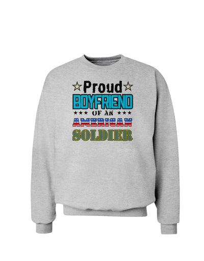 Proud Boyfriend of an American Soldier Sweatshirt-Sweatshirts-TooLoud-AshGray-Small-Davson Sales