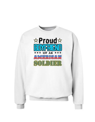 Proud Boyfriend of an American Soldier Sweatshirt-Sweatshirts-TooLoud-White-Small-Davson Sales