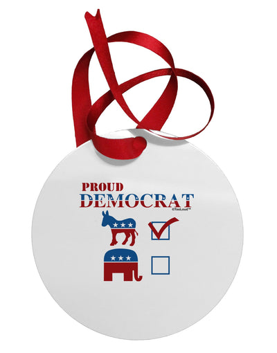 Proud Democrat Checkmark Circular Metal Ornament-Ornament-TooLoud-White-Davson Sales