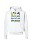 Proud Friend of an American Soldier Hoodie Sweatshirt-Hoodie-TooLoud-White-Small-Davson Sales