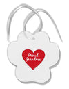 Proud Grandma Heart Paw Print Shaped Ornament by TooLoud-Ornament-TooLoud-White-Davson Sales